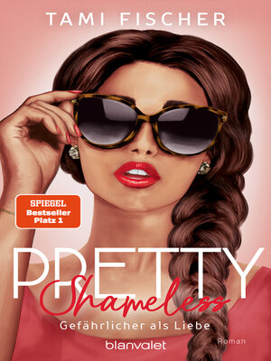 cover image of Pretty Shameless--Gefährlicher als Liebe